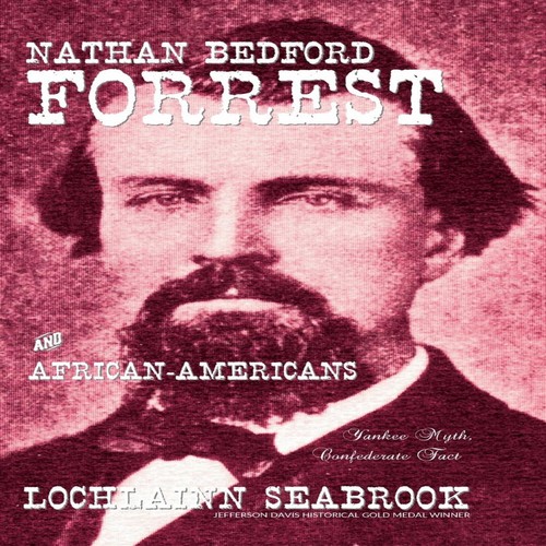 Nathan bedford forrest and - forrest,