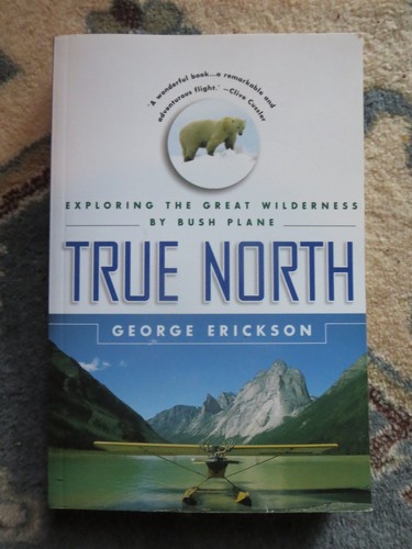 True north exploring the - true,