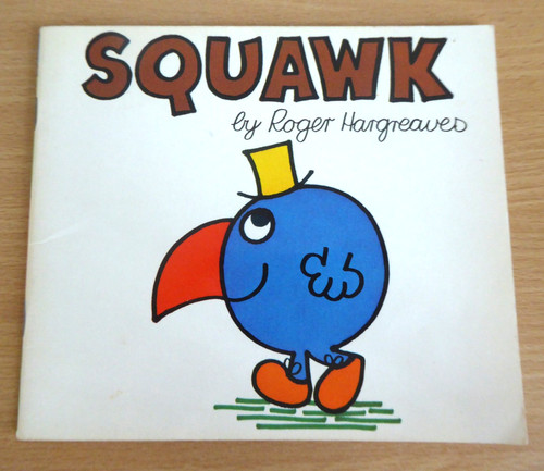 Squawk roger hargreaves - roger,