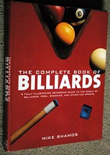 The Complete Book of Billiards by Shamos, Mike Book The Cheap Fast Free Post