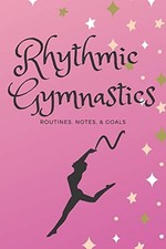 Rhythmic Gymnastics: Routines