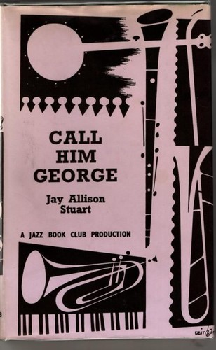 Call him george jazz book - call,