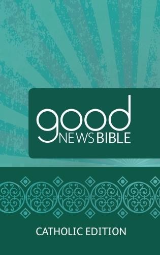 Good news bible catholic - bible, (gnb)