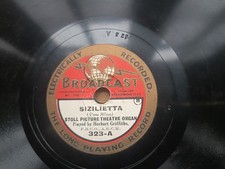 Stoll Picture Theatre Organ: Sizilietta 1928 1st UK 78RPM Shellac Press 323