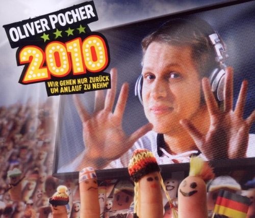 Oliver pocher 2010 wir gehen - oliver,