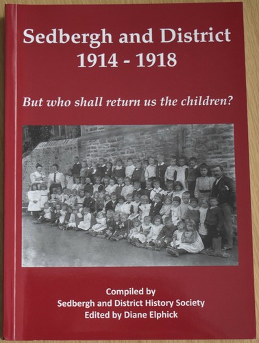 Sedbergh history ww1 cumbria - sedbergh,