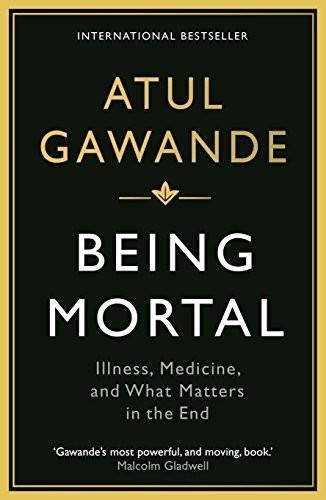 Being mortal illness - mortal:,