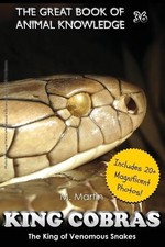 King Cobras: King of Venomous