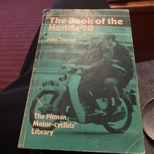 The Book of the Honda 90 by John Thorpe - 1966 
