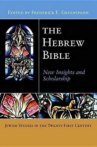 The hebrew bible new insights - hebrew,
