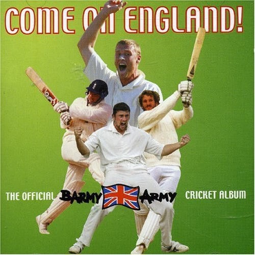 Englands barmy army come on - army,