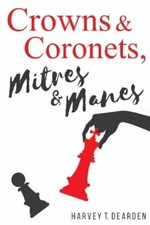 Crowns & Coronets, Mitres &