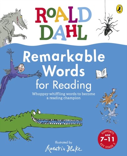Roald dahl remarkable words - dahl,