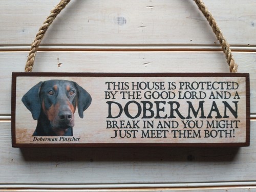 Doberman pinscher sign garden - doberman,