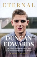 Duncan edwards eternal - duncan, an