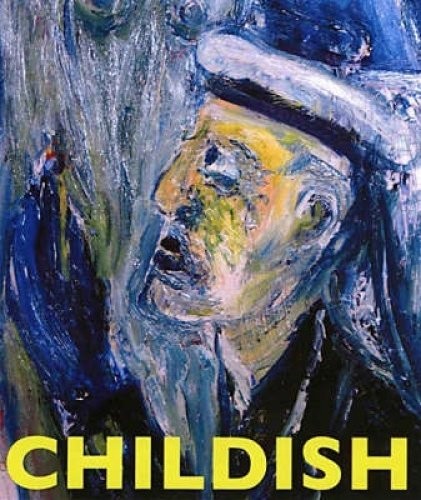 Childish paintings a - childish:,