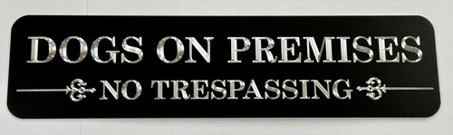 Engraved dogs premises - engraved, no