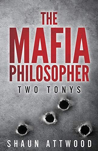 The mafia philosopher - the, two
