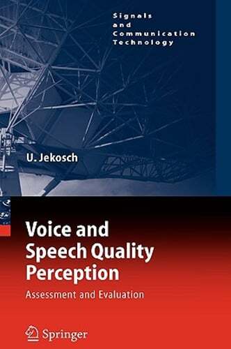 Voice and speech quality - and,