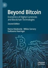 Beyond Bitcoin : Economics of