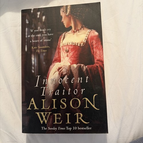 Alison weir innocent traitor - weir,