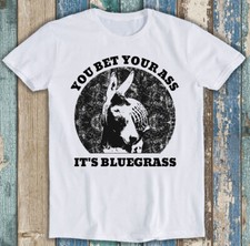 You Bet Your Ass It’s Bluegrass Kentucky Donkey Banjo Festival Tee T Shirt M1264