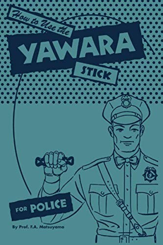 How use the yawara stick - to,