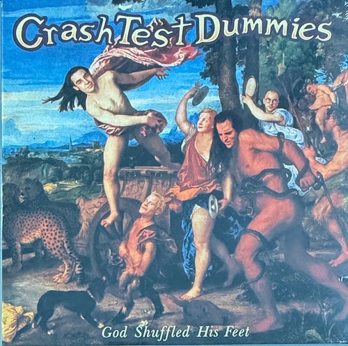 Crash test dummies god - dummies, –