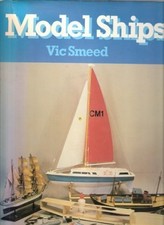 Model Ships-Vic Smeed