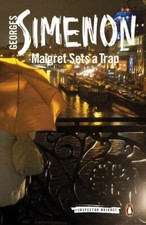 Maigret Sets a Trap: Inspector Maigret, Simenon, Georges, Good Book