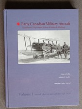 Early Canadian Military Aircraft Hardback Book 