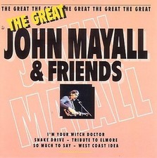 John Mayall & Friends - The