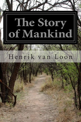 The story mankind - story, of