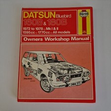 Datsun Car Bluebird 160B & 180B 1972 to 1974  hardback Workshop Manual