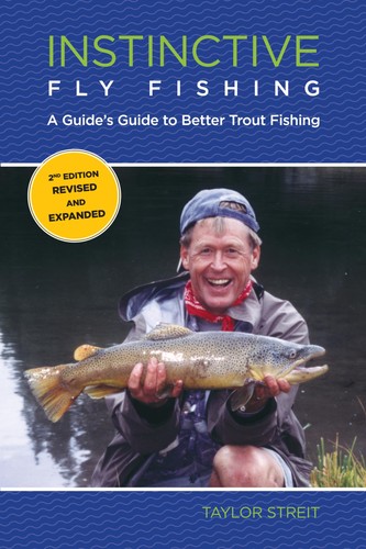 Instinctive fly fishing - instinctive,