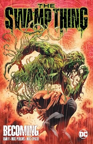 The swamp thing becoming - swamp, 1: