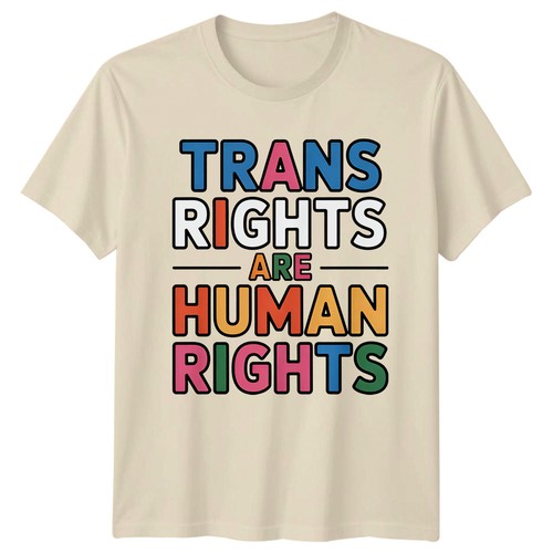 Trans rights are human - trans,