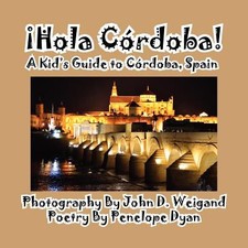 Hola Cordoba! a Kid's Guide to