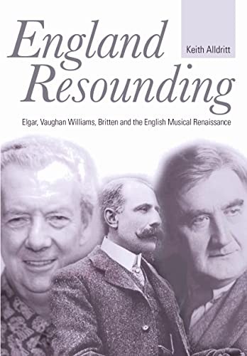 England resounding elgar - england, resounding: