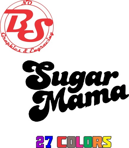 Sugar momma mom decal - 6",