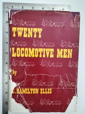 Twenty Locomotive Men C Hamilton Ellis 1958 1st Edition Hardback Ian Allan
