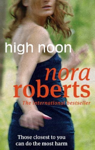 High noon nora roberts - high, noon-nora