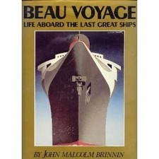 Beau Voyage: Life Aboard Last