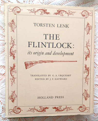 The flintlock its origin - flintlock,