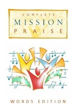 Complete mission praise - complete, "mission