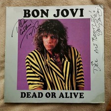 Bon Jovi Dead Or Alive Signed