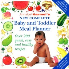 Annabel Karmel's New Complete Baby & Toddler Meal Planner - 4th Edition-Annabel