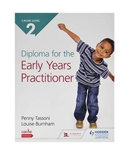NCFE CACHE Level 2 Diploma for the Early Years Practitioner, Penny Tassoni, Loui