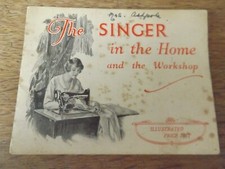THE SINGER IN THE HOME AND WORKSHOP 1928 ILLUSTRATED PRICE LIST