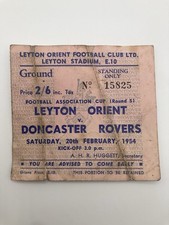 Feb 20th 1954 Leyton Orient vs Doncaster Rovers FA Cup 5th Rnd Match Ticket.